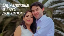 He flew from Australia to Peru to marry a woman he had never met in person