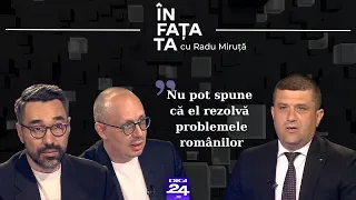 În fața ta cu Radu Miruță | Atac la Grindeanu: „Nu pot spune că el rezolvă problemele românilor”