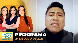 Imagen Noticias 5:30 | Programa completo 24 de julio de 2026