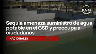 Drought threatens drinking water supply in Greater Santo Domingo and worries citizens