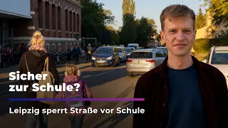 Zu viele ELTERNTAXIS: Leipzig sperrt Straße vor Schule I Sachsen Fernsehen