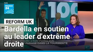 Congrès du parti d'extrême droite Reform UK : marché conclu entre Farage et Bardella