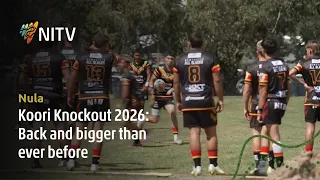 Koori Knockout 2026: Back bigger than ever before | Nula | NITV