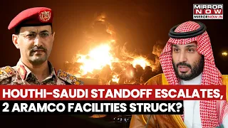 Houthis Launch Attack On Saudi Arabia's Aramco Facilities, Raising Fears of Renewed Yemen War