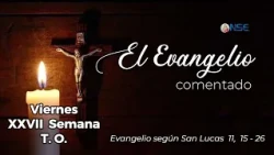 Gospel 📖 commentary October 9🕊️