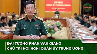 Evening News Brief July 22: General Phan Van Giang Chairs the Central Military Commission Confere...