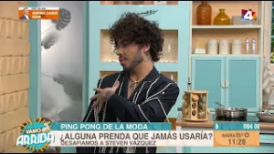Vamo Arriba - Ping Pong de la moda con Steven Vázquez