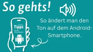 So ändert man den Ton auf einem Android-Smartphone - So gehts! | Silver Tipps