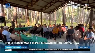 DPD RI HIGHLIGHTS THE FUTURE OF SORAWOLIO AND SAMPARONA