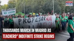 MADRID ERUPTS! Thousands March As Teachers Begin Indefinite Strike In Spain | WATCH DRAMATIC VISUALS