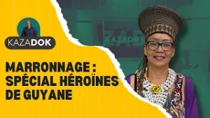 Marronnage : Spécial héroïnes de Guyane