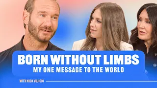 Born Without Limbs: This is the One Message @NickVujicic Wants to Share with the World