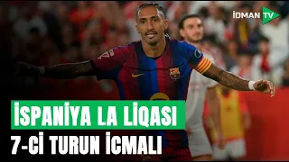 İspaniya La Liqasında 7-ci turun icmalı