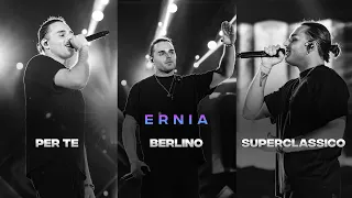 Ernia con Per te, Berlino, Superclassico. Qual è la tua preferita?