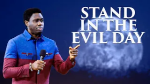 STAND IN THE EVIL DAY | Evangelist Ope Sermon