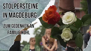 Stolpersteine für Magdeburg | In Gedenken an Familie Kohl