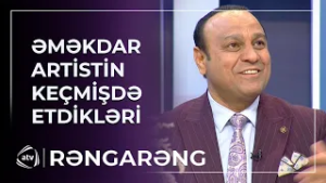 Əməkdar artist illər öncə görün nə edib? / Rəngarəng