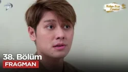 MY HEART IS ENTRUSTED TO YOU EPISODE 38 TOMORROW TUESDAY