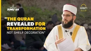 "The Quran revealed for transformation not shelf decoration"