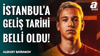 Galatasaray'ın Yeni Transferi Batrakov'un İstanbul'a Geliş Tarihi Belli Oldu!