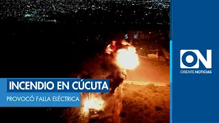 Fire at the San Mateo substation in Cúcuta