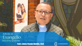 Gospel Reflection | August 20