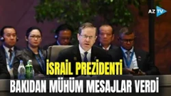 İsrail Prezidenti Bakıda nələri açıqladı? - MÜHÜM MESAJLAR