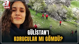 Where is Gülistan's body? Did the village guards bury her? | A Haber