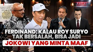 Jokowi Maafkan Roy Suryo CS, Ferdinand: Kalau Tak Bersalah? Bisa Aja Jokowi yang Harus Minta Maaf