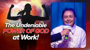 THE UNDENIABLE POWER OF GOD AT WORK!