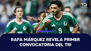 Rafael Márquez announces his first squad selection as head of the Mexican National Team