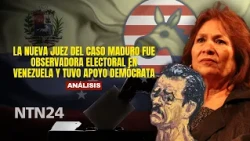 The new judge in the Maduro case was an ELECTION OBSERVER in Venezuela and had Democrat support
