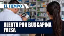 Invima issues health alert due to counterfeit Buscapina medication | EL TIEMPO