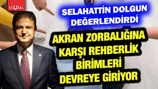 Akran zorbalığına karşı rehberlik birimi devreye giriyor | Türk Eğitim Sen G.Skr. Selahattin Dolgun