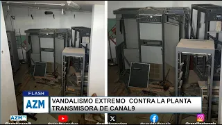 EXTREME VANDALISM AGAINST CANAL 9 TRANSMITTER PLANT