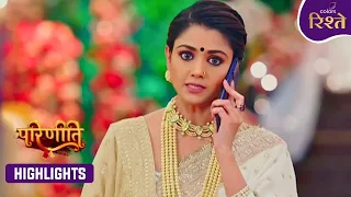 Parineeti | Neeti Ignores Sanju's Emergency For Nisha! | Highlights | Colors Rishtey
