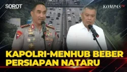 [FULL] National Police Chief General Suyudi & Minister of Transportation Dudy Discuss Preparation...