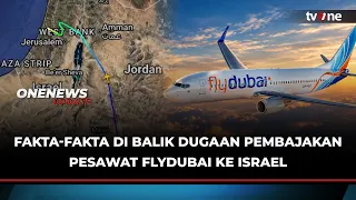 Sederet Fakta di Balik Dugaan Pembajakan Pesawat Flydubai ke Israel | OneNews Update