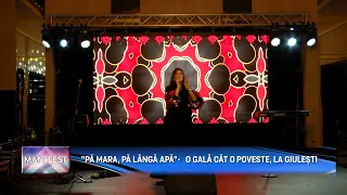 MANIFEST p10 "TO THE SEA, BY THE WATER" A GALA WITH A STORY, IN GIULEŞTI