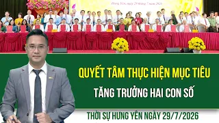 Hung Yen News, Wednesday, July 29, 2026