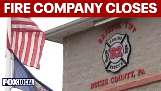 Bristol Township Council votes to shut down Newportville Fire Company