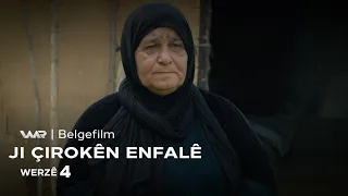 Ji Çirokên Enfalê 4 - Xeleka 1 | ژ چیرۆکێن ئەنفال ٤ - خەلەکا ١