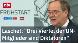 Laschet: "Drei Viertel der UN-Mitglieder sind Diktatoren" | ntv