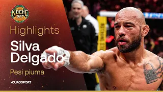 Silva vs Delgado | HIGHLIGHTS | #NOCHEUFC