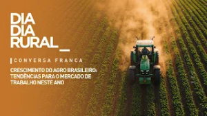 Crescimento do agro brasileiro: tendências para o mercado neste ano