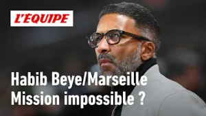 Habib Beye/Marseille : Quel est le chantier prioritaire à Marbella ?