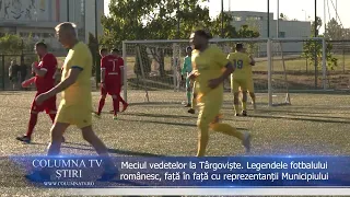 STAR MATCH in Târgoviște! Romania's legends on the field for City Days