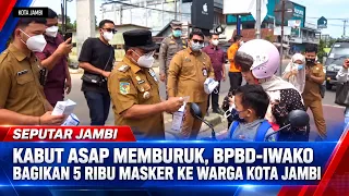 SMOG WORSENS, BPBD AND IWAKO DISTRIBUTE 5,000 MASKS TO JAMBI CITY RESIDENTS