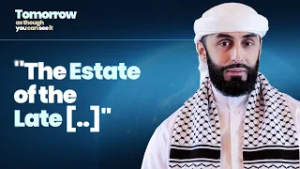 The Estate Of The Late... | Sheikh Ali Hammuda | Episode 4 | Ramadan Series