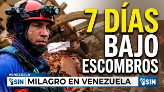 Seven Days Under the Rubble in Venezuela | SIN Prime News